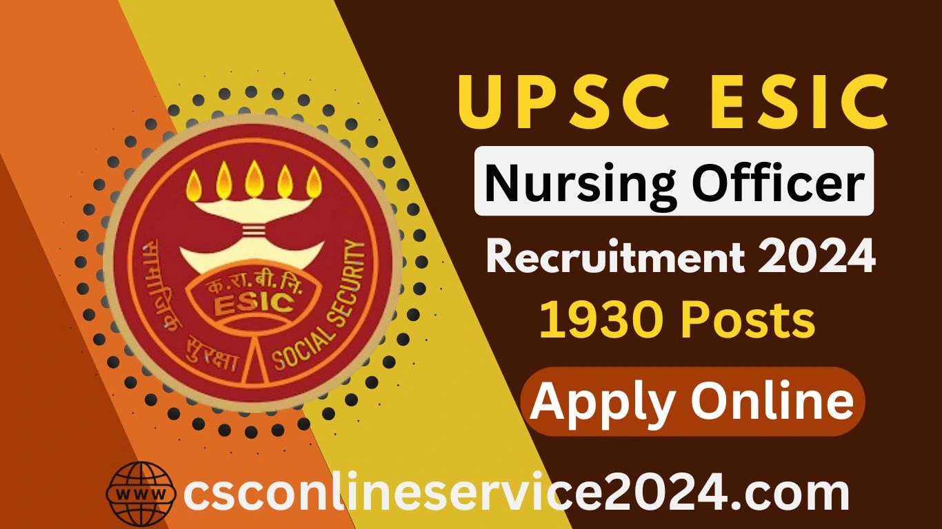 UPSC ESIC Nursing Officer Recruitment