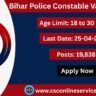 Bihar Police Constable Vacancy 2025
