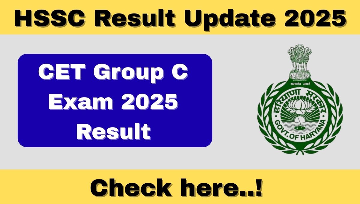 HSSC CET Exam Result Update 2025