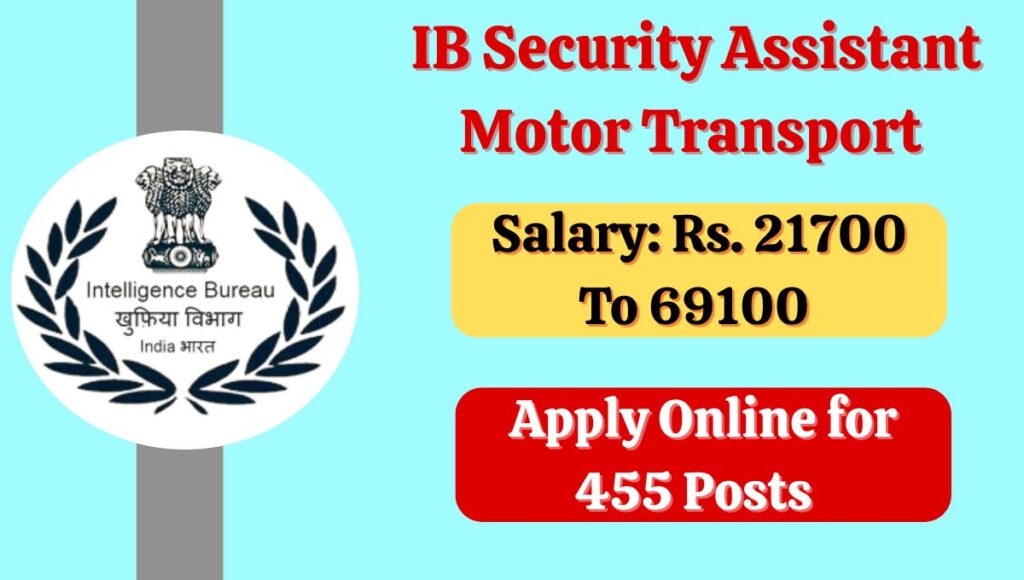 IB Security Assistant Motor Transport 