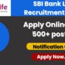 SBI Bank LIC Recruitment 2025