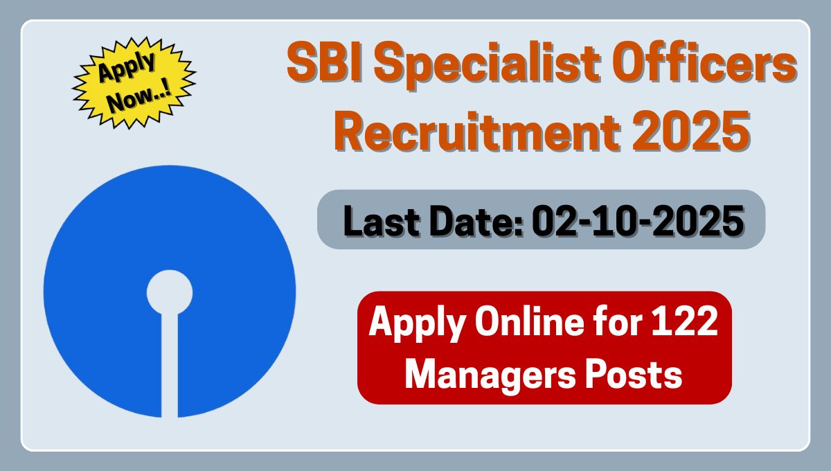 SBI Specialist Officers Recruitment 2025