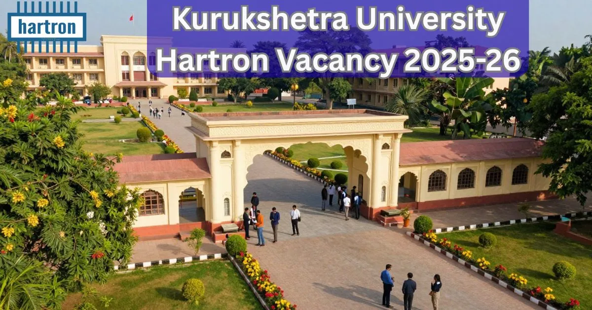 Kurukshetra University Hartron Vacancy 2025-26