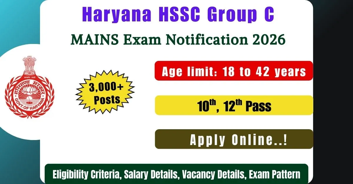 Haryana HSSC Mains Group C Exam
