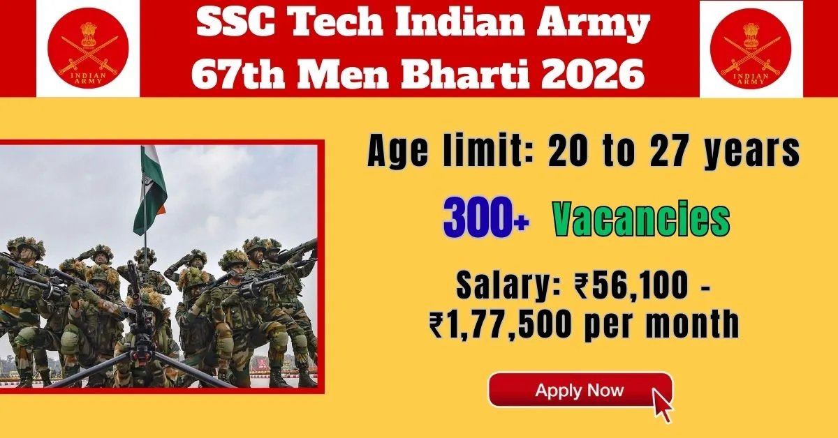 SSC Tech Indian Army 67th Men Bharti