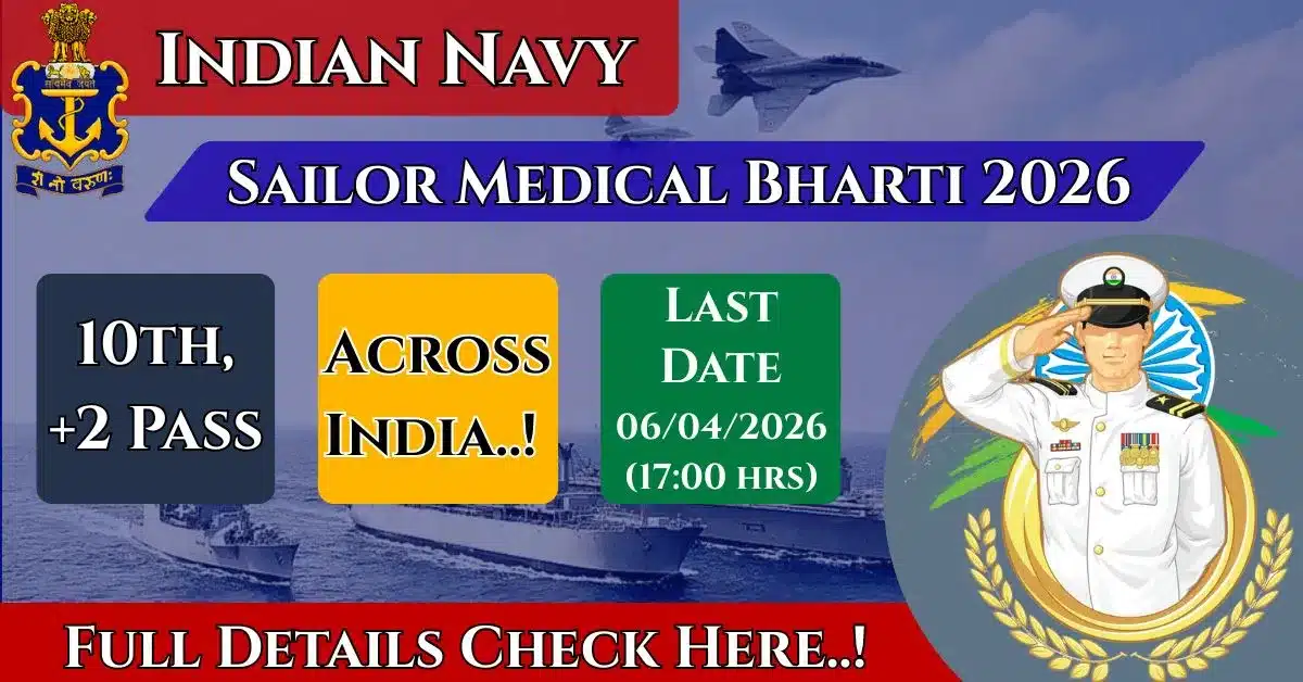 Indian Navy Sailor Medical Bharti 2026